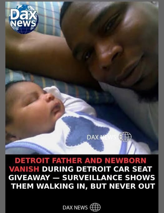 Father and Newborn Vanish in Detroit Authorities Seek Darrius Causley, 35, and Infant Divine